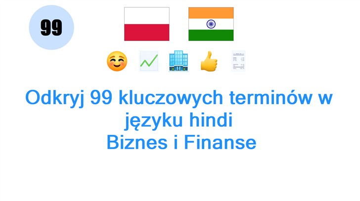 Odkryj 99 kluczowych terminów w języku hindi: Biznes i Finanse
